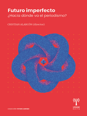 cover image of ¿Hacia dónde va el periodismo?